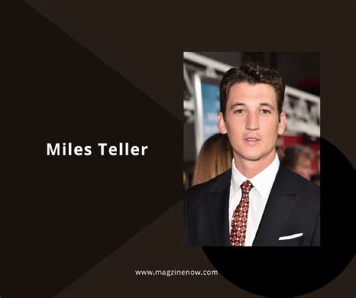 Miles Teller Biography, Age, Family, Car accident, and Net Worth ·