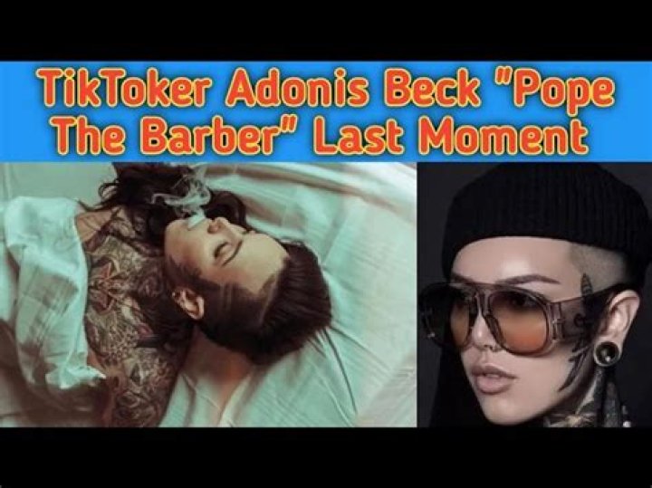 Pope the Barber aka Adonis Beck cause of death, autopsy, bio, age, real name, sister, net worth